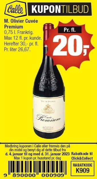 Calle M. olivier cuvée premium tilbud