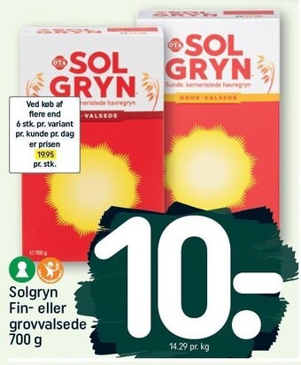 Solgryn fin- eller grovvalsede 700 g