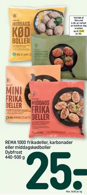 REMA 1000 Rema 1000 frikadeller, karbonader el. middagskødboller tilbud