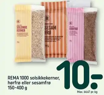 REMA 1000 Rema 1000 solsikkekerner, hørfrø el. sesamfrø tilbud