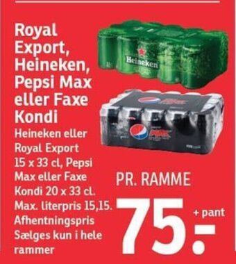 SPAR Royal Export, Heineken, Pepsi Max Eller Faxe Kondi tilbud