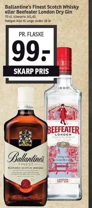 SPAR Ballantine's Finest Scotch Whisky eller Beefeater London Dry Gin tilbud