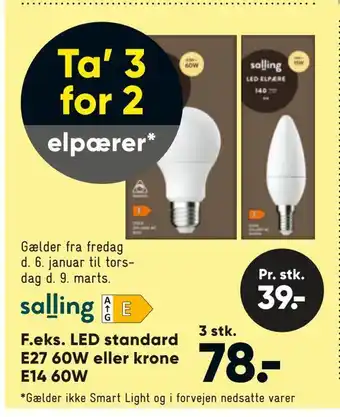 Bilka Led standard e27 60w eller krone e14 60w tilbud