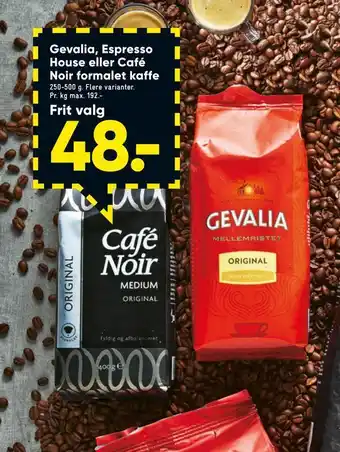 Bilka Gevalia, espresso house eller café noir formalet kaffe tilbud