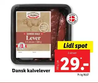 Lidl Dansk kalvelever tilbud