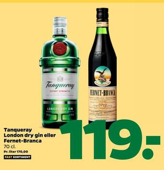 Tanqueray london dry gin eller fernet-branca