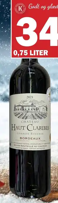 Købmandsgården Chateau haut claribes tilbud