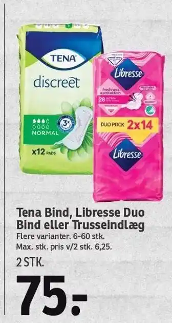 SPAR Tena bind, libresse duo bind el. trusseindlæg 2 stk. tilbud