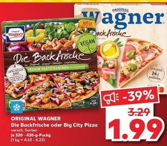 Kaufland Original Wagner Die Backfrische Oder Big City Pizza tilbud