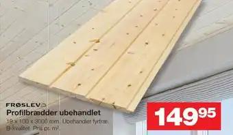 Bauhaus Profilbrædder ubehandlet tilbud