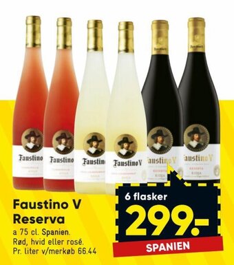 Bilka Faustino V Reserva tilbud