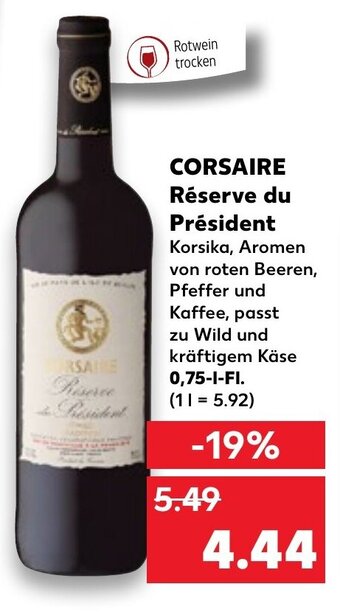 Kaufland Corsaire Réserve du Président tilbud