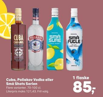 Kvickly Cuba, poliakov vodka eller små shots serien tilbud