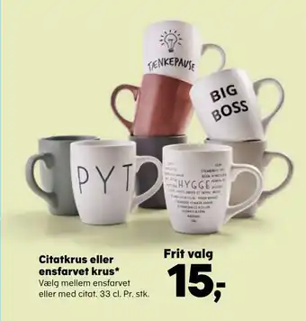 Kvickly Citatkrus eller ensfarvet krus tilbud