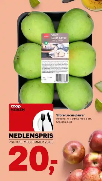 Kvickly Store lucas pærer tilbud
