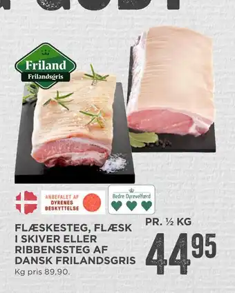 MENY Flæskesteg, flæsk i skiver eller ribbenssteg af dansk frilandsgris tilbud