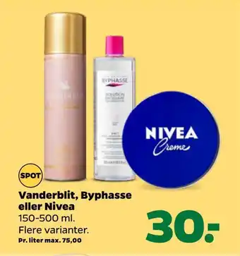 Netto Vanderblit, byphasse eller nivea tilbud
