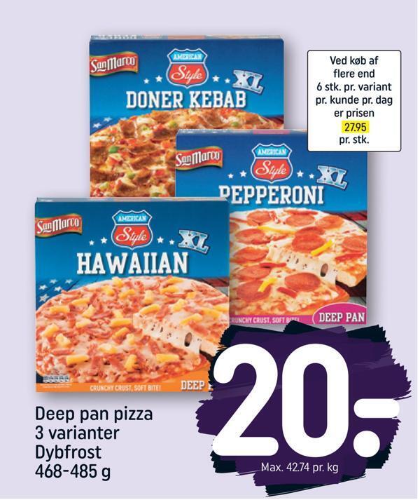 Deep pan pizza 3 varianter tilbud hos Rema 1000