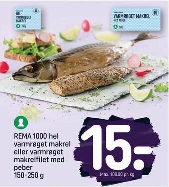 REMA 1000 Rema 1000 hel varmrøget makrel eller varmrøget makrelfilet med peber tilbud