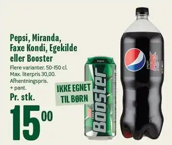 Min Købmand Pepsi, mirinda, faxe kondi, egekilde el. booster tilbud
