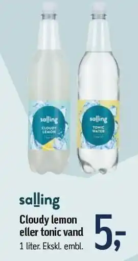 Cloudy lemon eller tonic vand