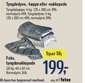 Tyngdedyne, -tæppe el. -nakkepude