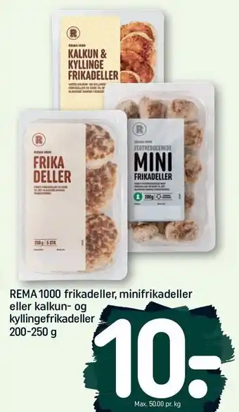 REMA 1000 Frikadeller, minifrikadeller el. kalkun- og kyllingefrikadeller tilbud