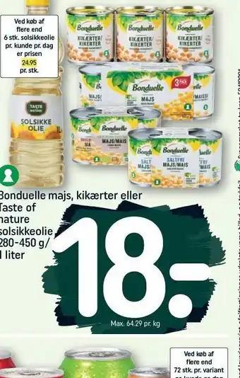 REMA 1000 Bonduelle majs, kikærter el. taste of nature solsikkeolie tilbud