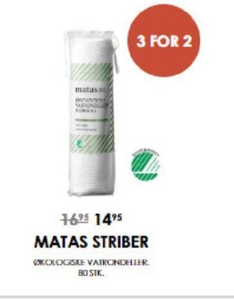 Matas Matas Striber tilbud