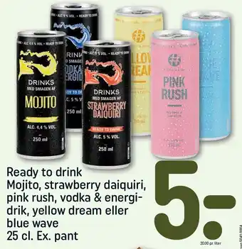 REMA 1000 Ready to drink mojito, strawberry daiquiri, pink rush, vodka & energidrik, yellow dream el. blue wave tilbud