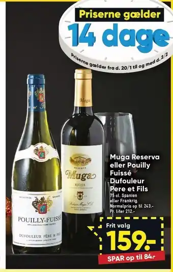 Muga reserva eller pouilly fuissé dufouleur pere et fils