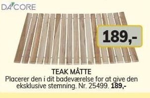 Daells Bolighus Teak måtte tilbud