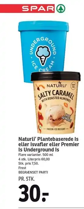 SPAR Naturli' plantebaserede is el. isvafler el. premier is underground is tilbud