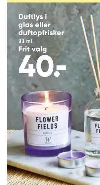 Bilka Duftlys i glas eller duftopfrisker tilbud