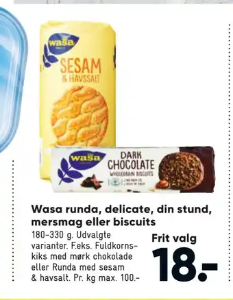 Bilka Wasa runda, delicate, din stund, mersmag eller biscuits tilbud