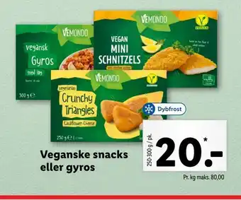 Lidl Veganske snacks eller gyros tilbud