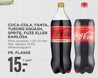 MENY Coca-cola, fanta, tuborg squash, sprite, fuze eller ramlösa tilbud