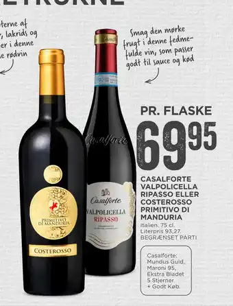 MENY Casalforte valpolicella ripasso eller costerosso primitivo di manduria tilbud
