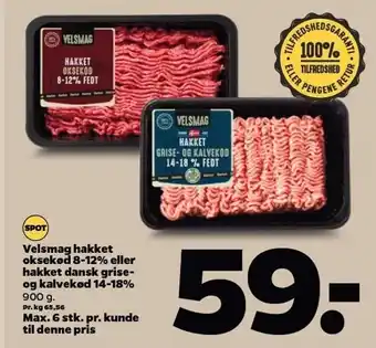 Netto Velsmag hakket oksekød 8-12%, el. hakket dansk grise-og kalvekød 14-18 % tilbud