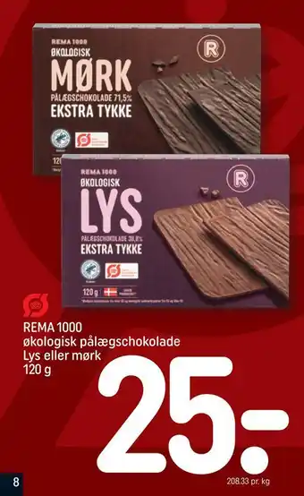 REMA 1000 Rema 1000 økologisk pålægschokolade lys eller mørk tilbud