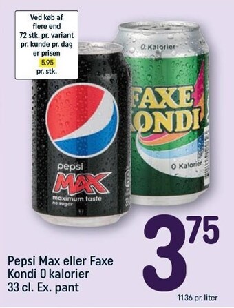 REMA 1000 Pepsi max eller faxe kondi tilbud