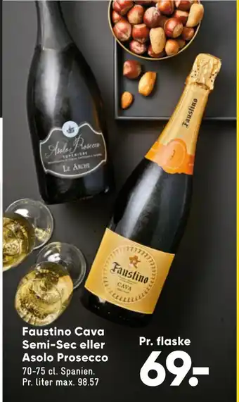 Faustino cava semi-sec eller asolo prosecco