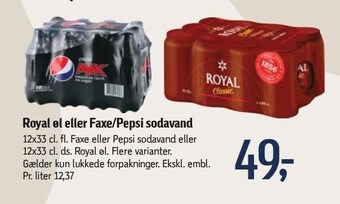 Føtex Royal øl eller faxe/pepsi sodavand tilbud