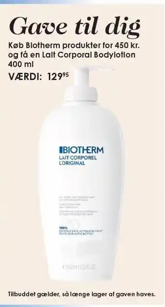 Matas Køb biotherm produkter for 450 kr. og få en lait corporal bodylotion tilbud