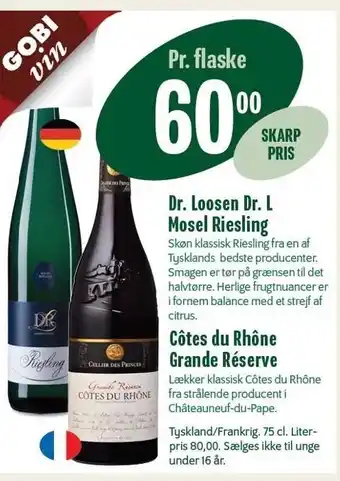 Min Købmand Dr. loosen el. côtes du rhône grande réserve tilbud