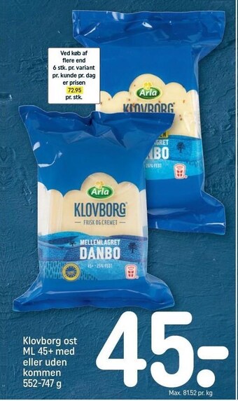 REMA 1000 Klovborg ost ml 45+ med eller uden kommen tilbud