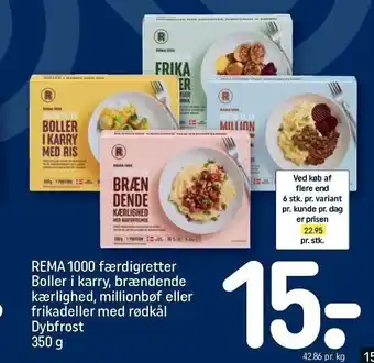 REMA 1000 Færdigretter, boller i karry, brændende kærlighed, millionbøf eller frikadeller med rødkål tilbud