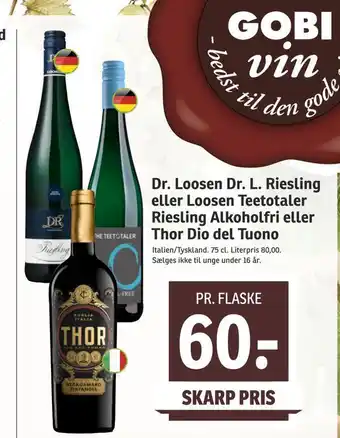 Dr. loosen dr. l. riesling eller loosen teetotaler riesling alkoholfri eller thor dio del tuono