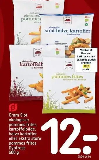REMA 1000 Gram slot økologiske pommes frites, kartoffelbåde, halve kartofler el. ekstra store pommes frites tilbud