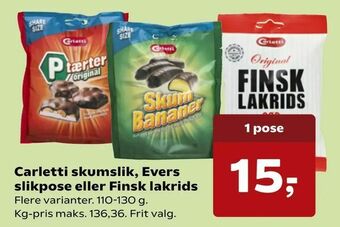 Dagli'Brugsen Carletti skumslik, Evers slikpose eller Finsk lakrids tilbud